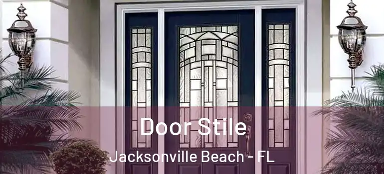  Door Stile Jacksonville Beach - FL