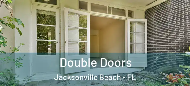  Double Doors Jacksonville Beach - FL