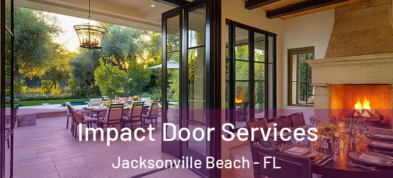  Impact Door Services Jacksonville Beach - FL