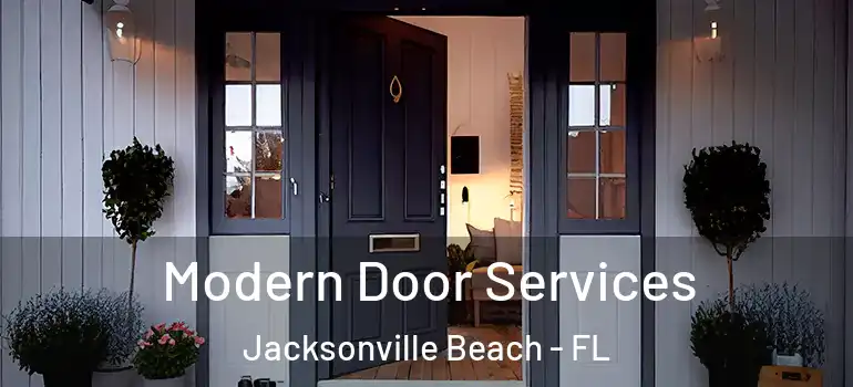  Modern Door Services Jacksonville Beach - FL