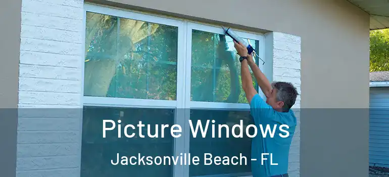  Picture Windows Jacksonville Beach - FL